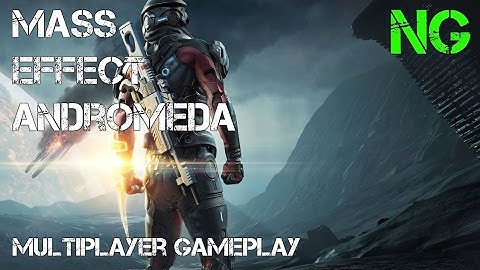 Audio Lag :: Mass Effect Andromeda Multiplayer Gameplay