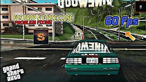 HOW TO FIX "FPS DROP"AND "FORCE CLOSE" in GTA sa/SAMP#ngrp #samp GAMINGZONE9K