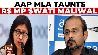 Aap Declares War On Swati Maliwal | Aap Mla Dilip Pandey Taunts Rs Mp Swati Maliwal | India Today