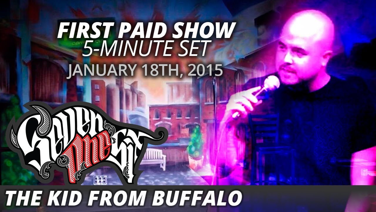 FIRST PAID SHOW (5-MINUTE SET) | The Kid From Buffalo