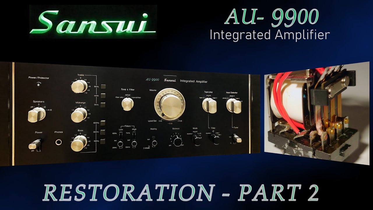 SANSUI AU-9900 Amplifier Restoration - Part 2 - Speaker Relay