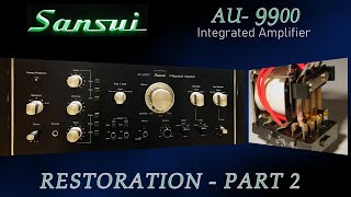 Sansui AU-9900 パワー回路取り外し品ジャンク。 SANSUI AU-9900 Amplifier Restoration - Part 2 - Speaker Relay