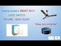 How to install smart switch (kasa HS200) that works with Alexa