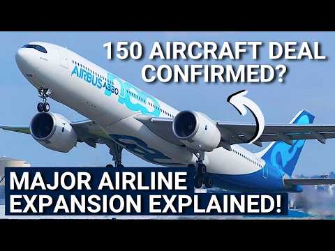 150 Aircraft Deal Confirmed? Major Airline Expansion Explained! thumbnail