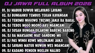 DJ JAWA TERBARU 2026 FULL BASS🎵DJ MABUR DUWUR MELAYANG LAYANG🎵DJ NEGORO ANGIN X LAUT KIDUL X KIRANG