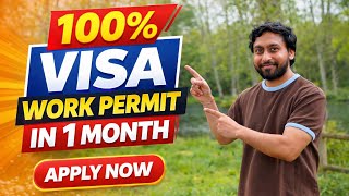 100% Visa Possibility Work Permit In 1 Month Apply Now