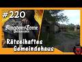 Kingdom Come Deliverance #220: Rätselhaftes Gemeindehaus (RPG | Alle DLCs | blind) Lets Play
