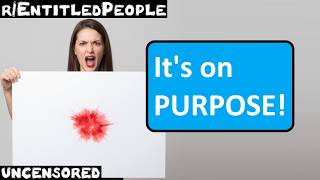r/EntitledPeople | Ep. 84 | It's on PURPOSE!