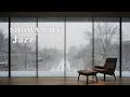 [Playlist]Snowy City Jazz ❄️Relaxing Jazz . Cozy Winter Cafe Music for Work &amp; Study/Late Night Focus