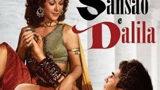 Sansão E Dalila (Filme completo dublado.)