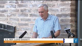 Rep. Lloyd Doggett | KVUE: Mohawk Austin Reopening