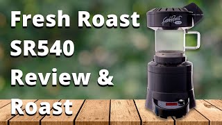Fresh Roast SR540 Review And Roast screenshot 5