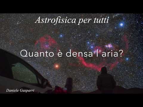 Astrofisica per tutti S1E23: Quanto è densa l'aria?