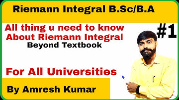 Riemann integral | Darboux sum | concept of upper sum and lower sum | oscillatory sum norm refinemen
