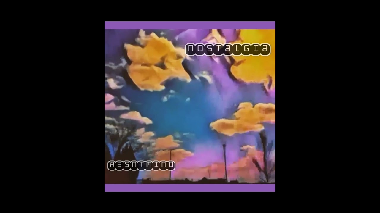 Nostalgia (Prod. by Absntmind) [FULL INSTRUMENTAL BEAT TAPE]