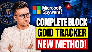 NEW Method to Block Microsoft GDID Tracker on Windows 10/11 | Guide to Remove GDID Spyware from PC