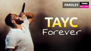 Tayc - Forever ( Paroles / Lyrics )