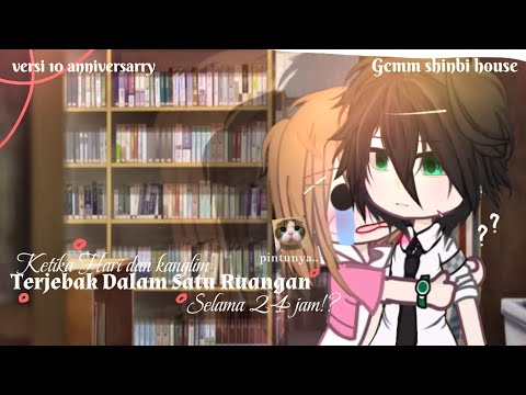 ៚Terjebak Satu Ruangan Selama 24 Jam!?😋✨『GCMM』 『GACHA SHINBI'S HOUSE ❣ 🇮🇩 』