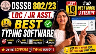 DSSSB 802/23 LDC/Jr. Asst Best Typing Software 🔥 Last 10 Days Practice Strategy | #dsssbtyping screenshot 2