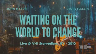 [Storytellers 시리즈 6편]  John Mayer - Waiting on the World to Change [초월번역/ 가사 /자막/ 해석 ] - UHD