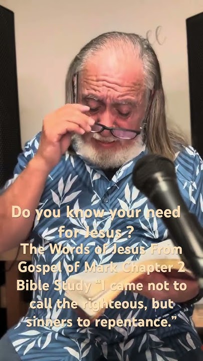 gospel-of-mark-chapter-2-bible-study-shorts-jesus-greatcommission
