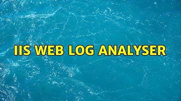 IIS Web Log Analyser (3 Solutions!!)