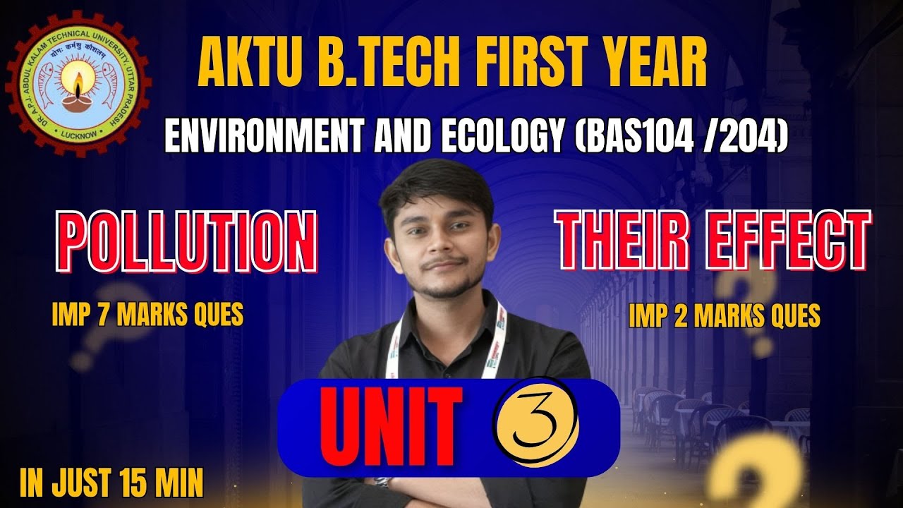 EVS UNIT 3 Oneshot | Pollution EVS UNIT 3 AKTU | Environment Oneshot | CAMPUS CIRCUIT