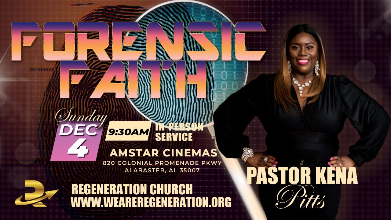 Forensic Faith - Pastor Kena Pitts