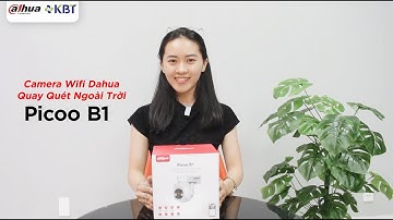 Demo camera Wifi Dahua DH-P3B-PV