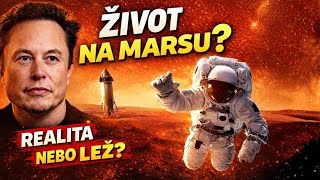 KOLONIZACE MARSU = PODVOD? Je to vůbec možné, nebo je to největší LEŽ MOCNÝCH?