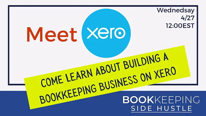 Meet Xero: Learn about building your bookkeeping business on Xero