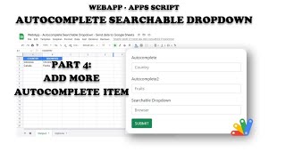 Google Apps Script  Webapp Create Autocomplete And Dropdown Part 4  Add More Autocomplete Items