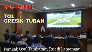 Info Terkini Tol Gresik-Tuban, Pemkab Usul Tambahan Exit di Lamongan