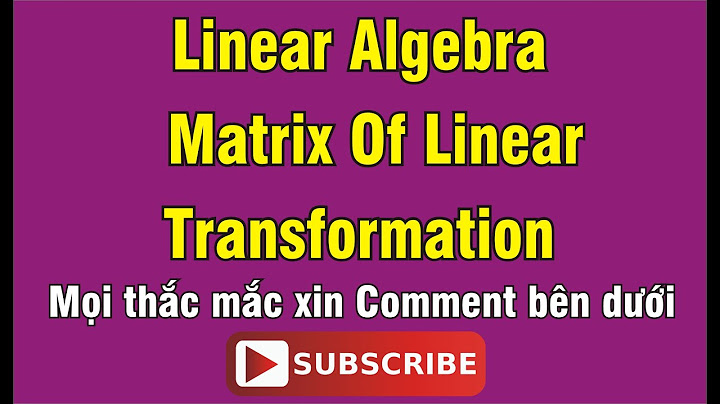 Matrix đại số ma trận tiếng anh là gì