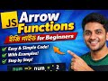 JavaScript Arrow Function Explained | JS Fat Arrow Function Tutorial for Beginners 🔥