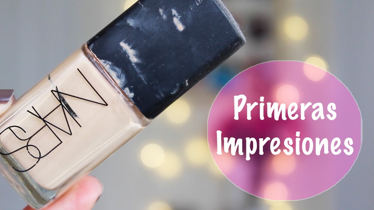 Primeras Impresiones Nars Sheer Glow