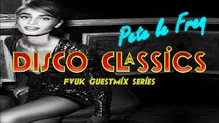 Old School Funky Disco Classics Mix - Pete Le Freq FVUK Party Vibes Guest Mix Session