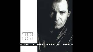 Video thumbnail of "Vasco Rossi - Blasco Rossi (Remastered)"