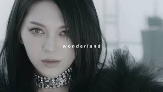 alexa - wonderland (slowed down)