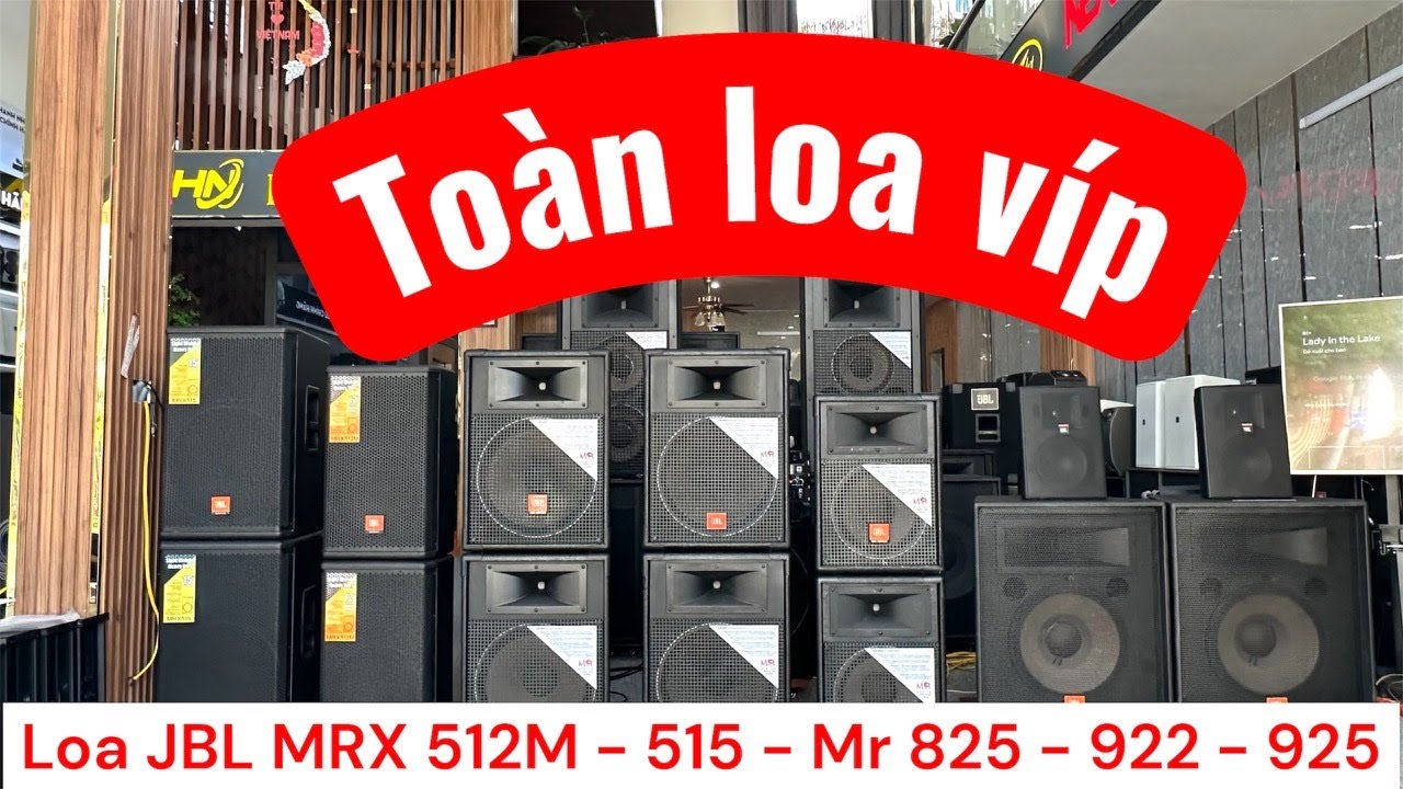 Loa JBL SR 4725X. Mr 922-925. Mr 825. MRX 512M- 515. Control 28. Đt 0936.583.140//0368.028.299