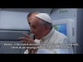 Pope Francis: 'Who am I to judge' gay priests?