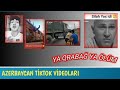 Tiktok Videoları 2020 | Qarabag Azerbaycanındır | Esq Olsun Azerbaycan Esgerine