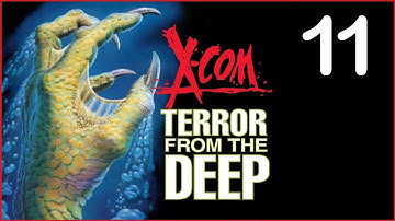 X-Com: TFTD Ep. 11 -- Going for Gold