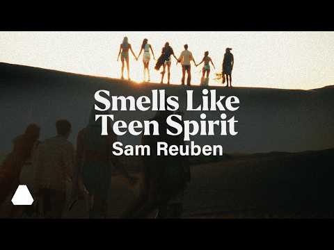 Sam Reuben - Smells Like Teen Spirit (Official Music Video)
