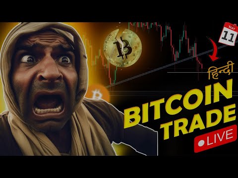 Crypto Live Trading In Hindi | 11 May Live Trading | Bitcoin Live