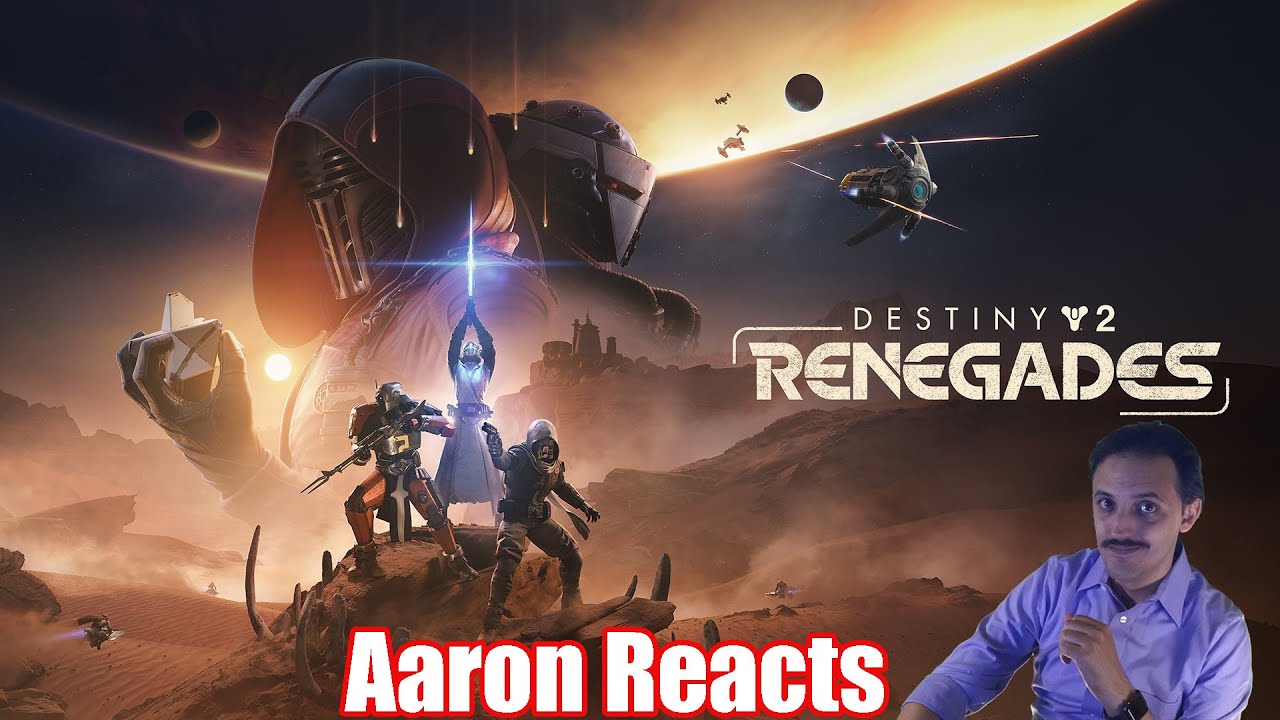 Aaron Reacts | Destiny 2 Renegades Livestream | Bungie Vidoc | 