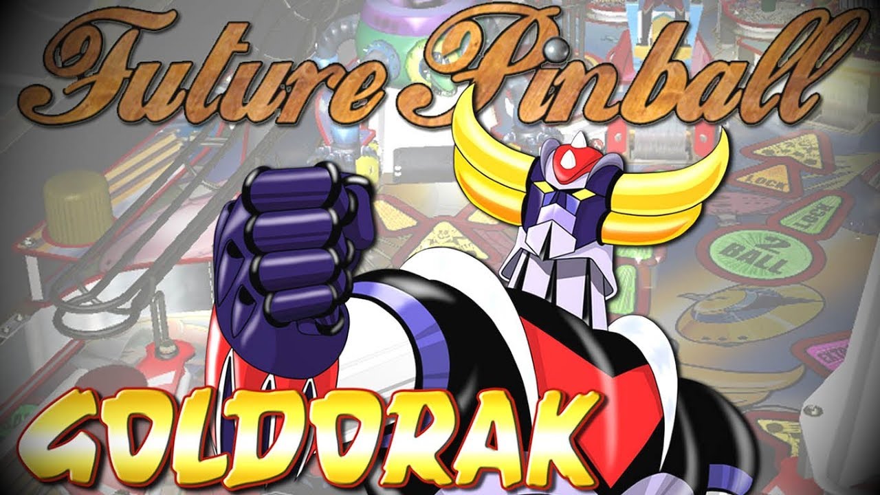 Jouer à GOLDORAK sur Flipper avec Future Pinball