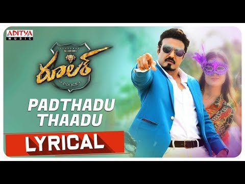 Padthadu Thaadu Lyrical | Ruler Songs | Nandamuri Balakrishna | KS Ravi Kumar | Chirantann Bhatt