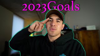 My Goals For 2023