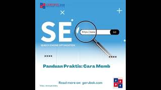 Cara Membuat SEO yang Efektif untuk Website Anda